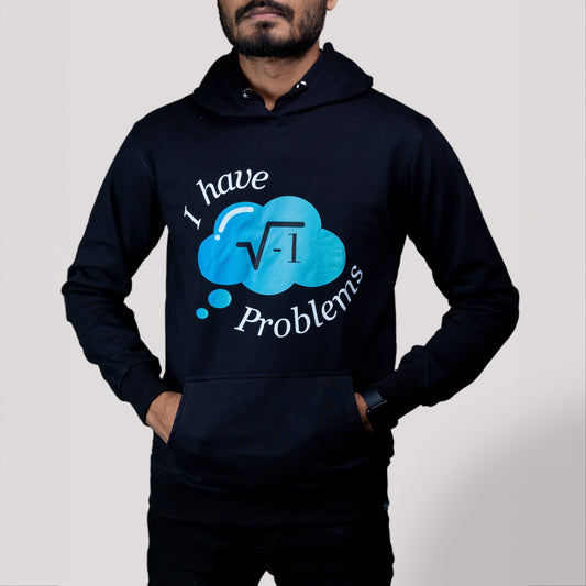I have imaginary problems - Men Hoodie